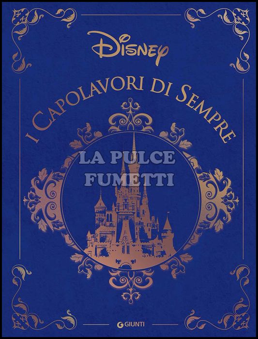 DISNEY - I CAPOLAVORI DI SEMPRE